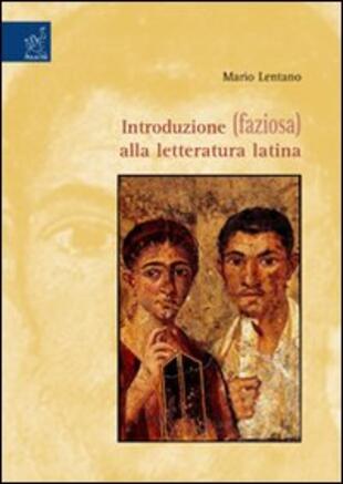 copertina Introduzione (faziosa) alla letteratura latina