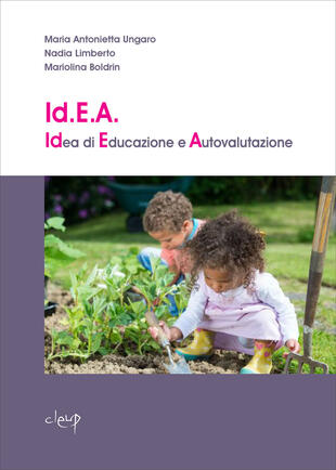 copertina Id.E.A. Idea di Educazione e Autovalutazione. Uno strumento di autovalutazione nei servizi per la prima infanzia
