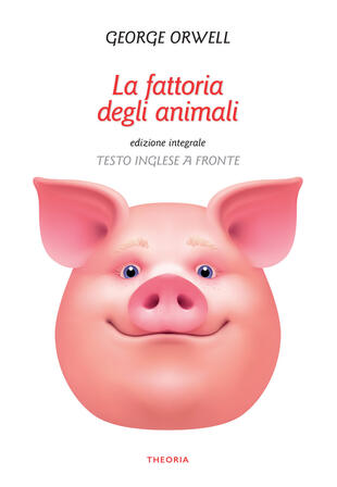 copertina La fattoria degli animali. Testo inglese a fronte