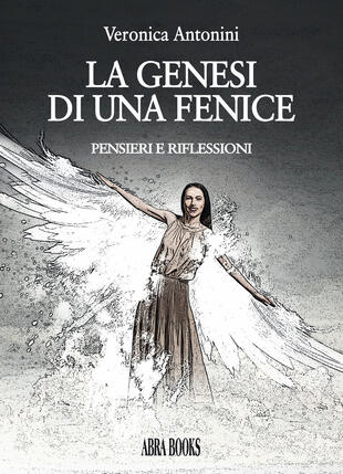 copertina La genesi di una fenice. Pensieri e riflessioni