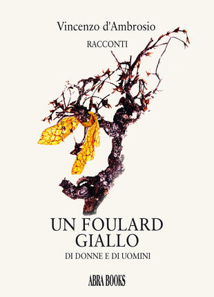 copertina Un foulard giallo. Racconti di donne e di uomini