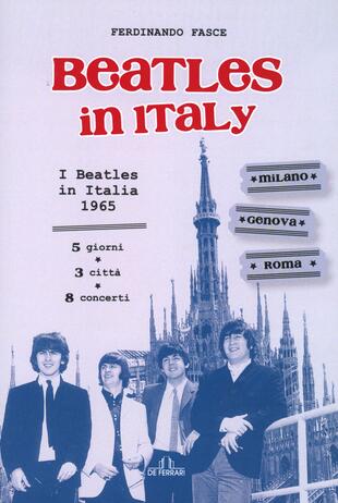 copertina Beatles in Italy. I Beatles in Italia 1965