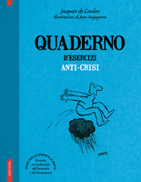 Quaderno d'esercizi anti-crisi