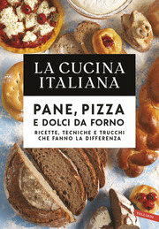 (pdf) La Cucina Italiana. Pane, pizza e dolci da forno