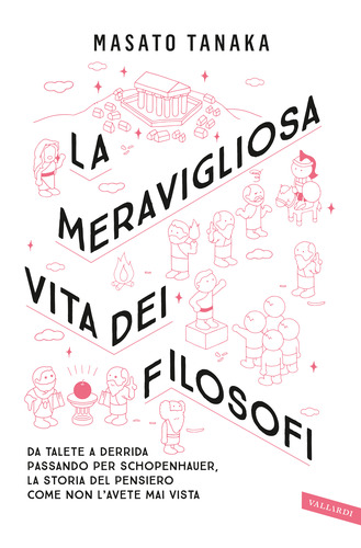 La meravigliosa vita dei filosofi