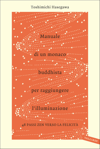 Manuale di un monaco buddhista per raggiungere l'illuminazione