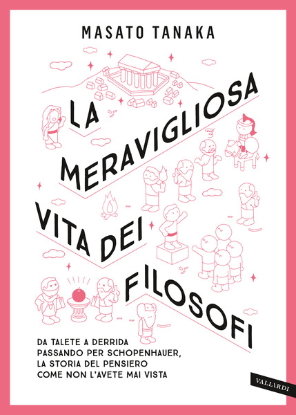 La meravigliosa vita dei filosofi