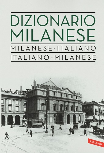 Dizionario milanese ed. cartonata