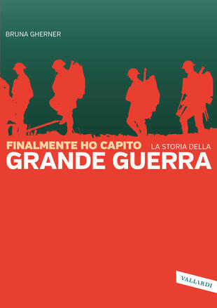 copertina Finalmente ho capito: La grande guerra