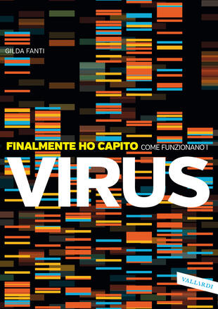 copertina Finalmente ho capito come funzionano i virus