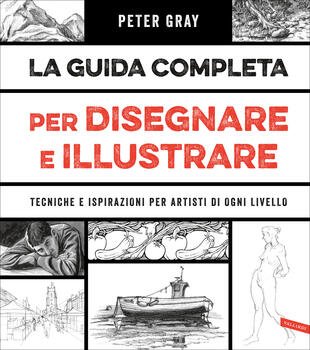 copertina La guida completa per disegnare e illustrare