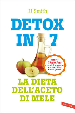 copertina Detox in 7. La dieta dell'aceto di mele
