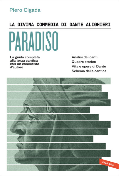 La Divina Commedia di Dante Alighieri. Paradiso