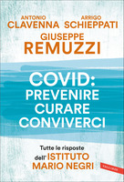 Covid: prevenire, curare, conviverci