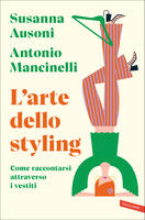 Antonio Mancinelli e Susanna Ausoni presentano "L'arte dello styling" a Mantova
