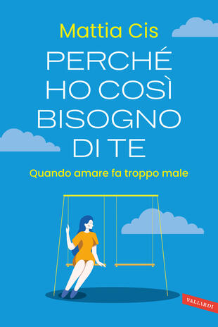 copertina Perché ho così bisogno di te
