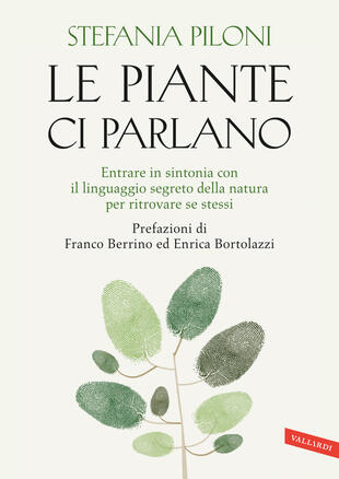 Stefania Piloni presenta "Le piante ci parlano" alla Fiera di Cesena