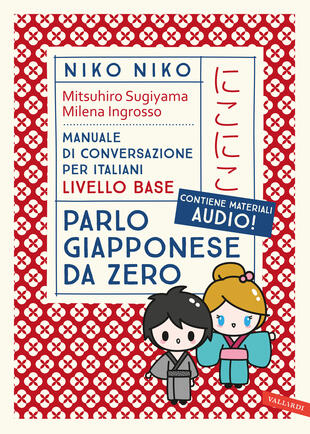 copertina Niko niko. Parlo Giapponese da zero. Manuale di conversazione per italiani livello base. Con materiali audio