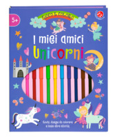 I miei amici unicorni - gioco e coloro - CON PENNARELLI