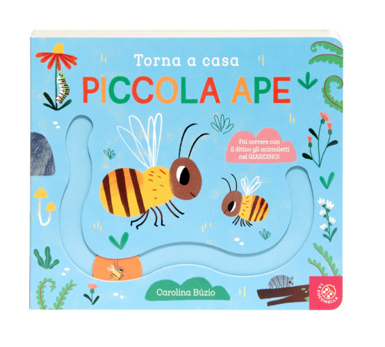 Torna a casa piccola ape
