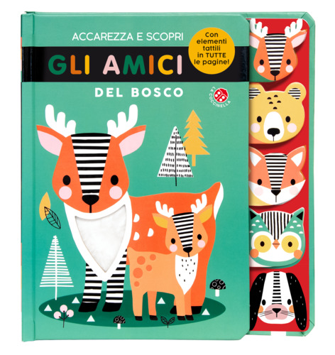 Accarezza e scopri gli amici del bosco