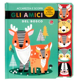 copertina Accarezza e scopri gli amici del bosco