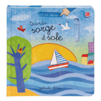 Quando sorge il sole