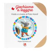 copertina Vado a vivere al Polo Nord!