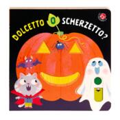 copertina Dolcetto o scherzetto?