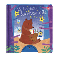 Le luci della Buonanotte - libro con lucine che si accendono con un soffio