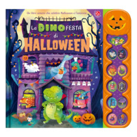 La dinofesta di Halloween. Un libro sonoro.