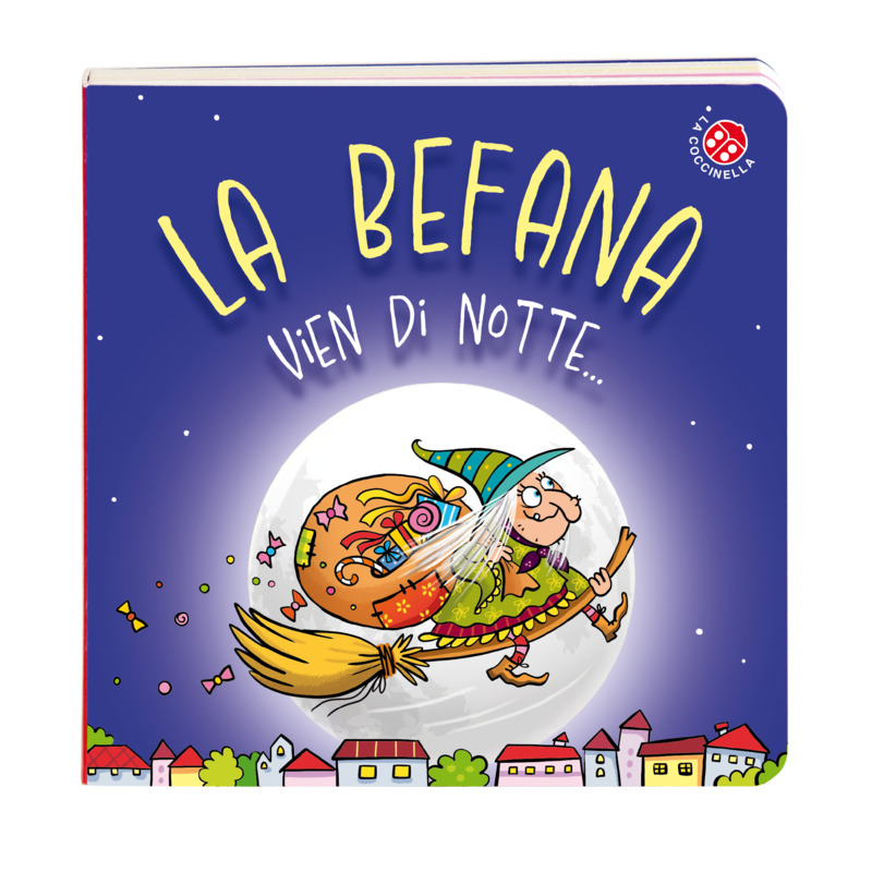 La Befana vien di notte...