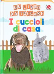 copertina I cuccioli di casa. Un libro da toccare