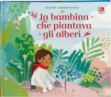 La bambina che piantava gli alberi