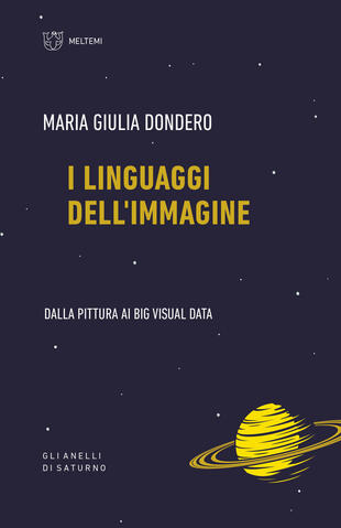 copertina I linguaggi dell'immagine. Dalla pittura ai big visual data