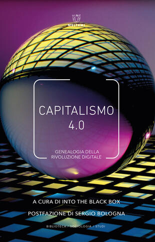 copertina Capitalismo 4.0. Genealogia della rivoluzione digitale