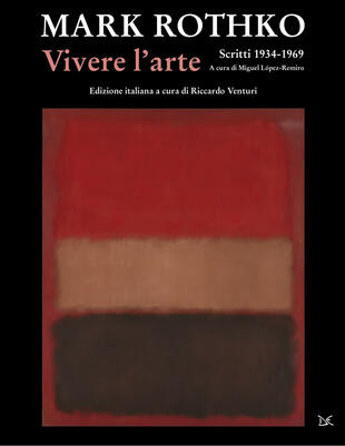 copertina Vivere l'arte. Scritti (1934-1969)