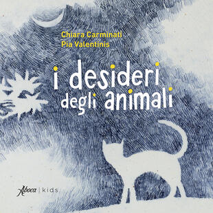 copertina I desideri degli animali. Ediz. illustrata