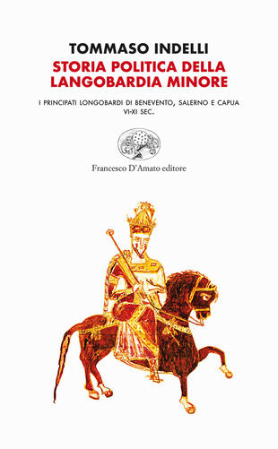copertina Storia politica della Langobardia minore. I principati longobardi di Benevento, Salerno e Capua (VI-XI sec.)