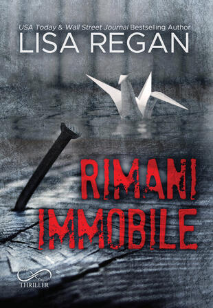 copertina Rimani Immobile. Jocelyn Rush. Vol. 1