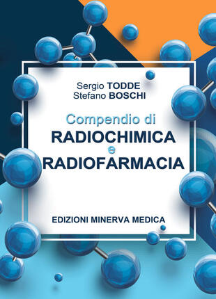 copertina Compendio di radiochimica e radiofarmacia