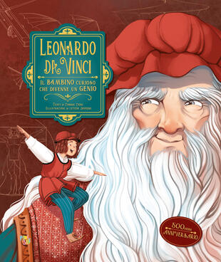 copertina Leonardo da Vinci. Il bambino curioso che divenne un genio