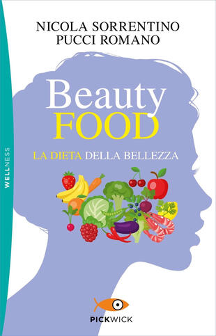 copertina Beautyfood. La dieta della bellezza