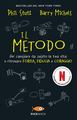 copertina Il metodo. Per cambiare da subito la tua vita e ritrovare forza, fiducia e coraggio