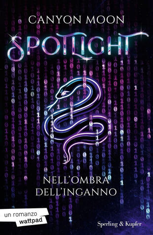 copertina Spotlight. Nell'ombra dell'inganno. Vol. 1