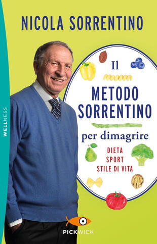 copertina Il metodo Sorrentino per dimagrire. Dieta, sport, stile di vita