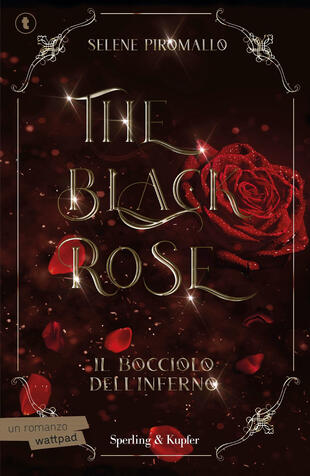 copertina Il bocciolo dell'inferno. The black rose. Vol. 1