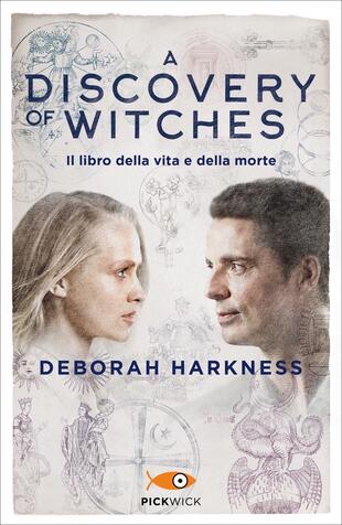 copertina Il libro della vita e della morte. A discovery of witches. Vol. 1