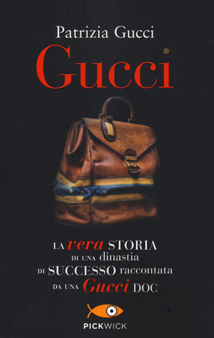 copertina Gucci. La vera storia di una dinastia di successo raccontata da una Gucci doc
