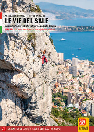 copertina Le vie del sale. Arrampicate dall'entroterra ligure alla Costa Azzurra